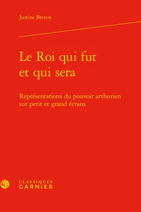 Le Roi qui fut et qui sera