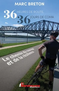 36 heures de route, 36 jours de coma