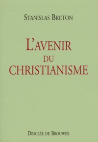 L'avenir du christianisme