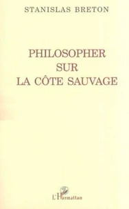 Philosopher sur la côte sauvage