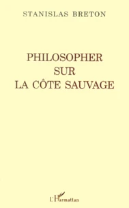 Philosopher sur la côte sauvage