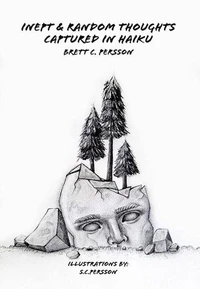 Inept &amp; Random Thoughts Captured in Haiku