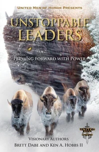 Unstoppable Leaders