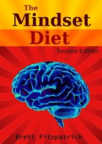  Brett Fitzpatrick - The Mindset Diet.