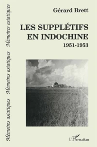 Les supplétifs en Indochine