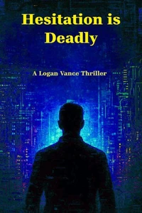 Hesitation is Deadly