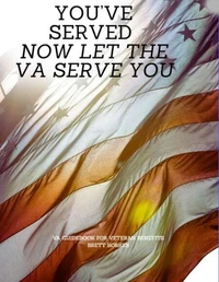 You've Served Now Let The VA Serve You