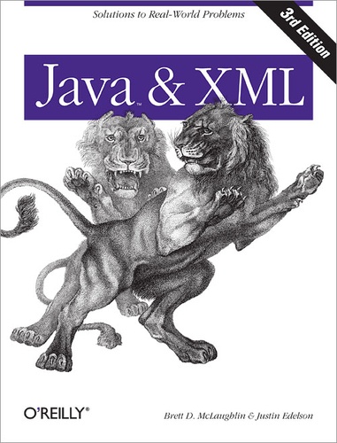 Brett McLaughlin et Justin Edelson - Java and XML - Solutions to Real-World Problems.