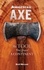 American Axe. The Tool That Shaped a Continent