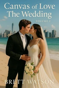 Canvas of Love: The Wedding (Volume 2)