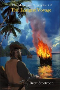 The Magellan Chronicles: The Longest Voyage (Book 3)