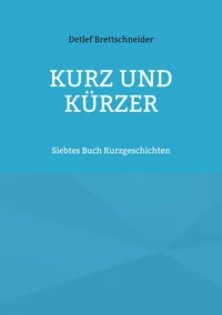 Kurz und kürzer