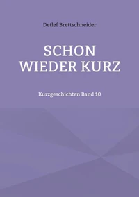 Schon wieder kurz