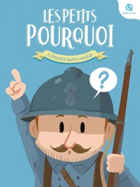 La Première Guerre mondiale