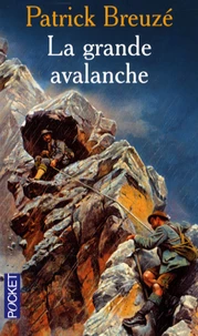 La grande avalanche