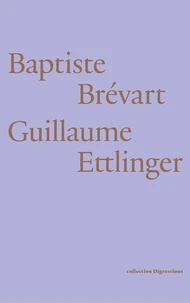 Baptiste Brévart & Guillaume Ettlinger