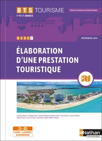 Bloc 2 Elaboration d'une prestation touristique BTS Tourisme 1re et 2e années