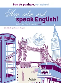Keep calm and speak English !