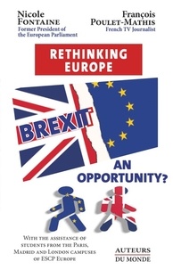 Nicole Fontaine - Brexit : an opportunity ? rethinking europe.
