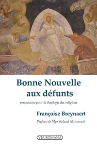 Bonne nouvelle aux défunts