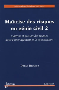 Maîtrise des risques en génie civil