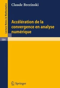 Accélération de la convergence en analyse numérique