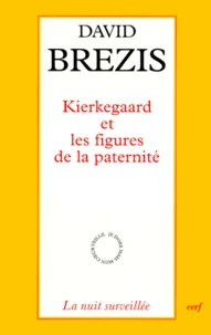 Kierkegaard et les figures de la paternité