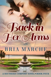  Bria Marche - Back in Her Arms - Southern Comfort, #4.