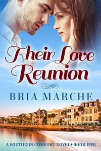  Bria Marche - Their Love Reunion - Southern Comfort, #5.