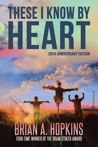 These I Know by Heart: 25th Anniversary Edition
