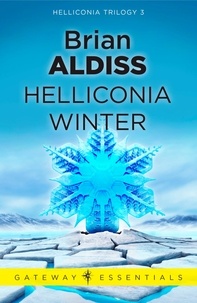 Brian Aldiss - Helliconia Winter.