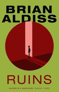 Brian Aldiss - Ruins.