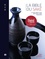 La bible du saké. Le guide complet pour découvrir, choisir & déguster