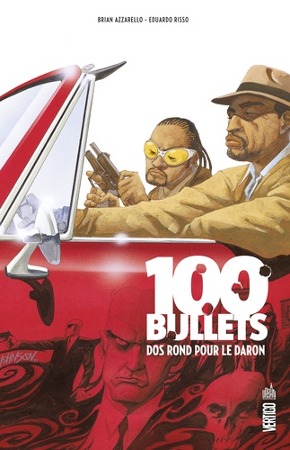 Brian Azzarello et Eduardo Risso - 100 Bullets Tome 3 : Dos rond pour le daron.