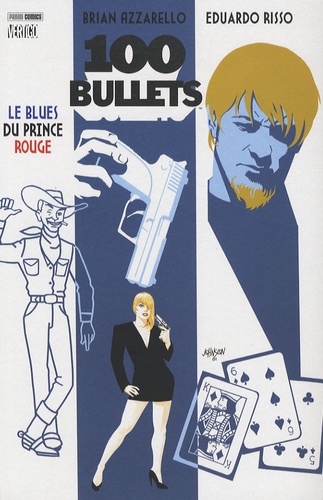 Brian Azzarello - 100 Bullets Tome 5 : Le Blues du prince rouge.