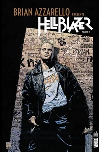 Brian Azzarello présente Hellblazer Tome 2