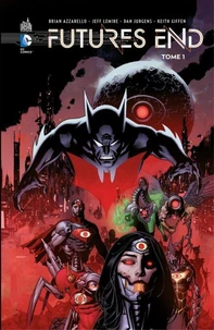 Futures End Tome 1