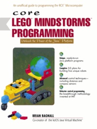 Brian Bagnall - Core Lego Mindstorms Programming.