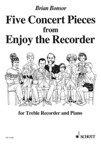 Brian Bonsor - Five Concert Pieces - from "Enjoy the Recorder". treble recorder and piano..