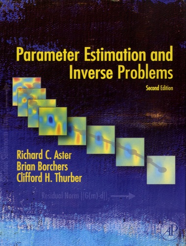 Brian Borchers - Parameter Estimation and Inverse Problems.