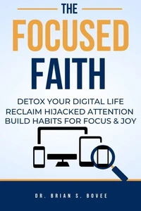 The Focused Faith