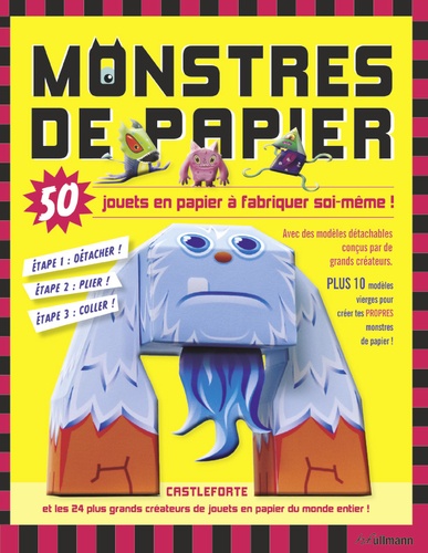 Brian Castleforte - Monstres de papier - 50 jouets en papier à fabriquer soi-même.