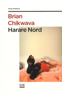 Brian Chikwava - Harare Nord.