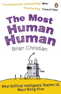 Brian Christian - The Most Human Human.