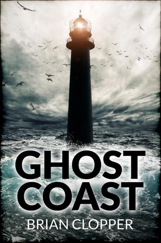  Brian Clopper - Ghost Coast.