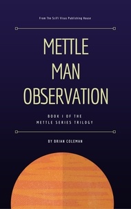  Brian Coleman - Mettle Man Observation - 1, #1.
