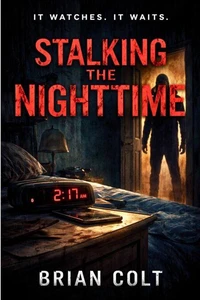 Stalking The Nighttime