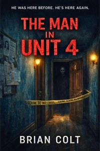 The Man in Unit 4