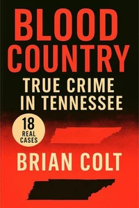 True Crime in Tennessee