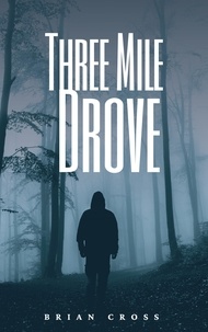  Brian Cross - Three Mile Drove.